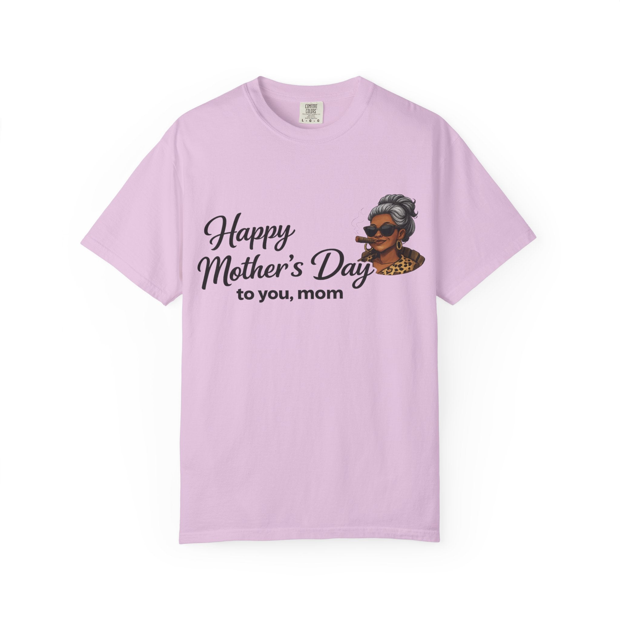 Mother's Day T-Shirt — "Happy Mother's Day to you, mom" / "This Is My Chill Day" Cozy Mom Graphic Tee