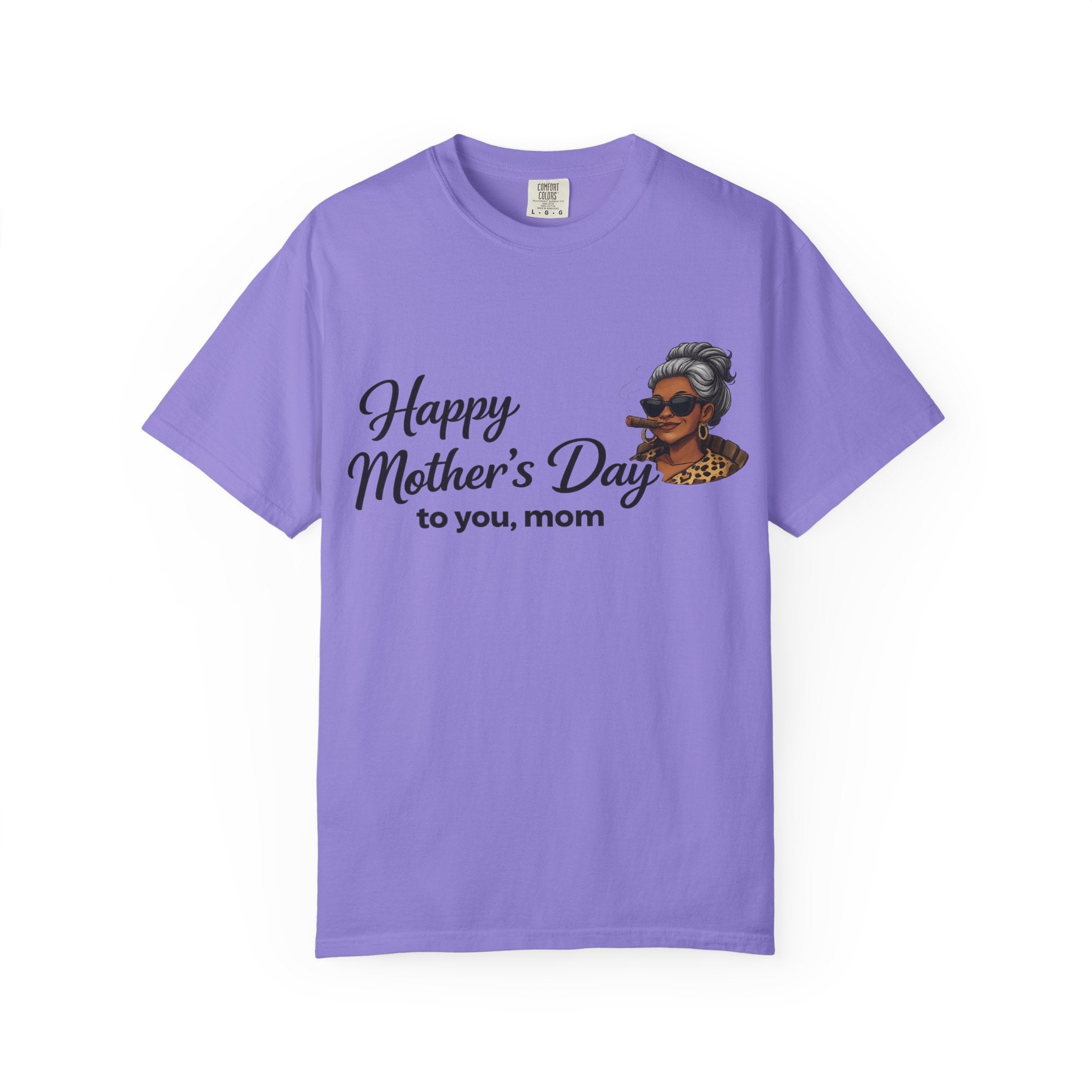 Mother's Day T-Shirt — "Happy Mother's Day to you, mom" / "This Is My Chill Day" Cozy Mom Graphic Tee
