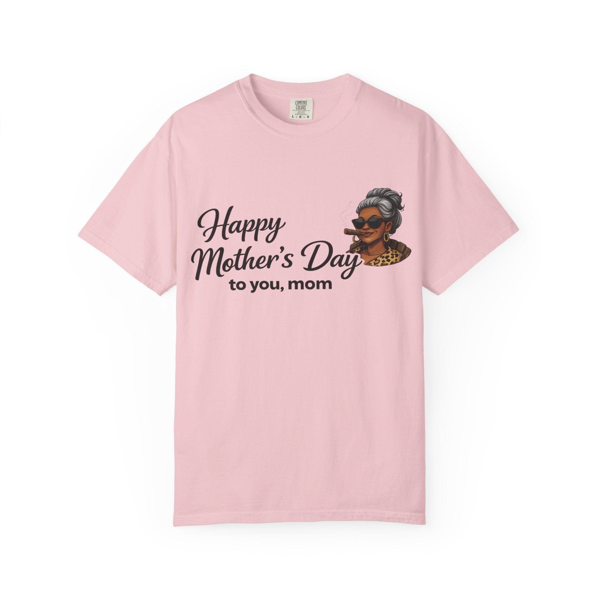 Mother's Day T-Shirt — "Happy Mother's Day to you, mom" / "This Is My Chill Day" Cozy Mom Graphic Tee